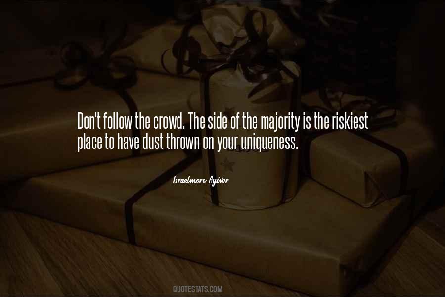 Be Unique Be Yourself Quotes #287179