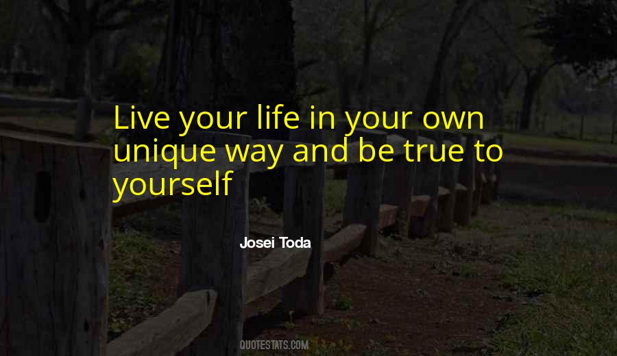 Be Unique Be Yourself Quotes #367600
