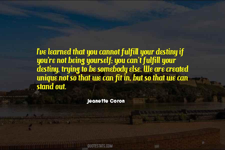 Be Unique Be Yourself Quotes #781886