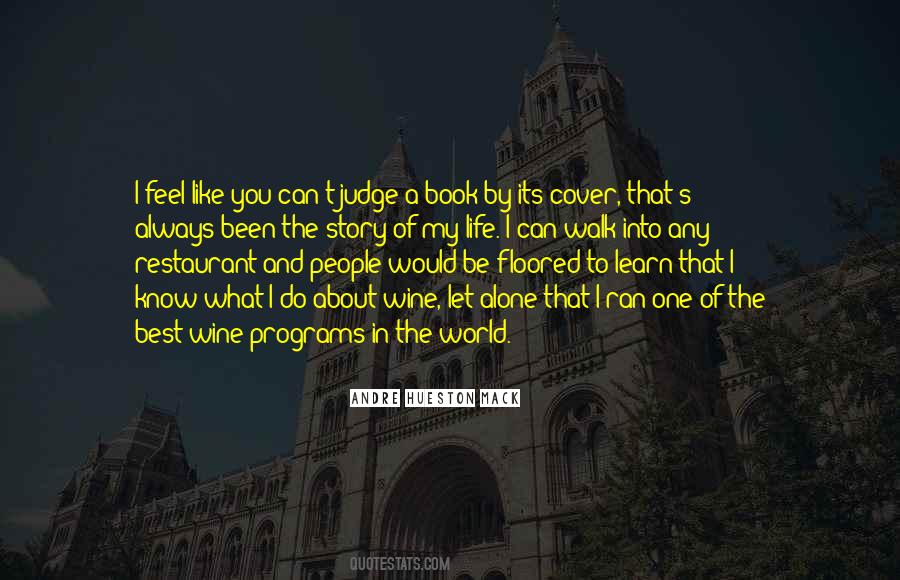 Learn To Be Alone Quotes #1465923