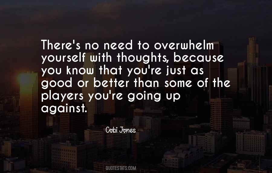 You Against Yourself Quotes #251386