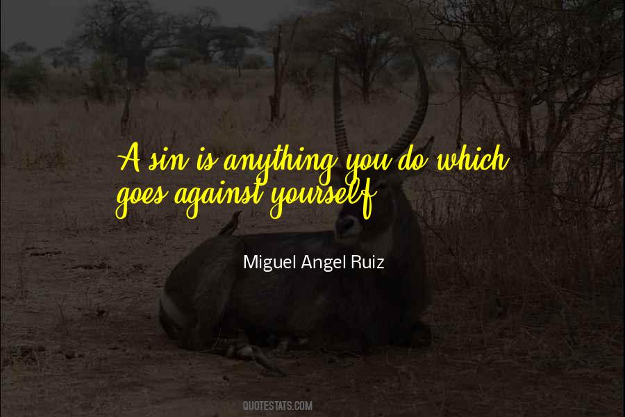 You Against Yourself Quotes #455203