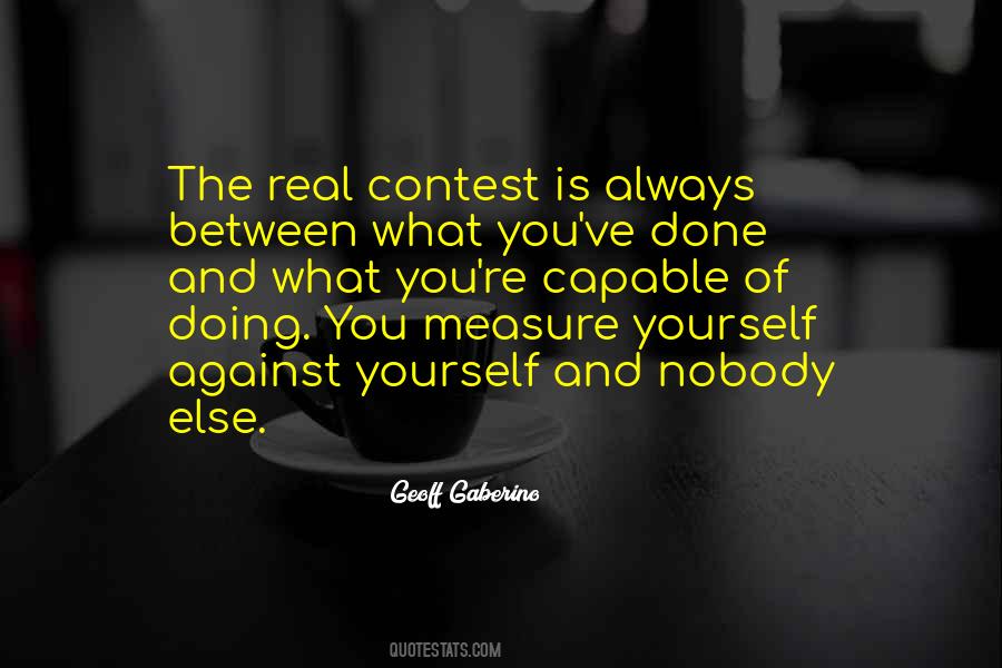 You Against Yourself Quotes #672767