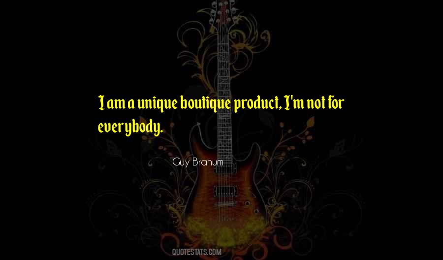 I M Unique Quotes #1517974