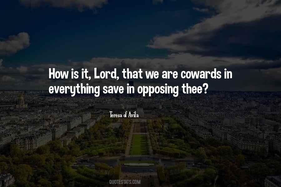 Lord Save Me Quotes #376547