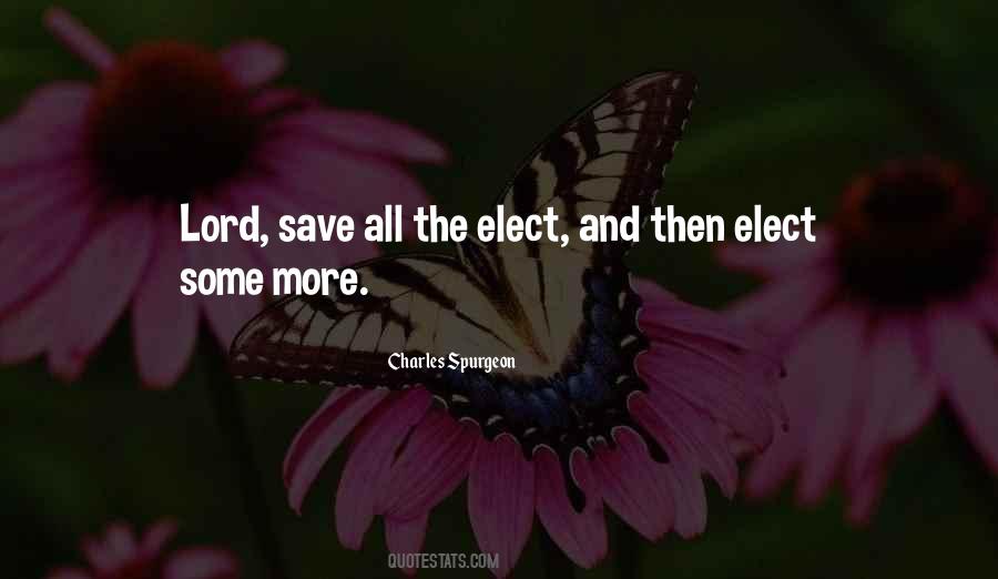 Lord Save Me Quotes #445669