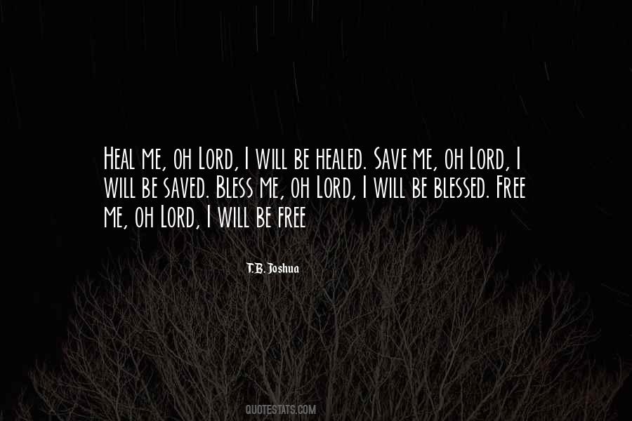 Lord Save Me Quotes #705099