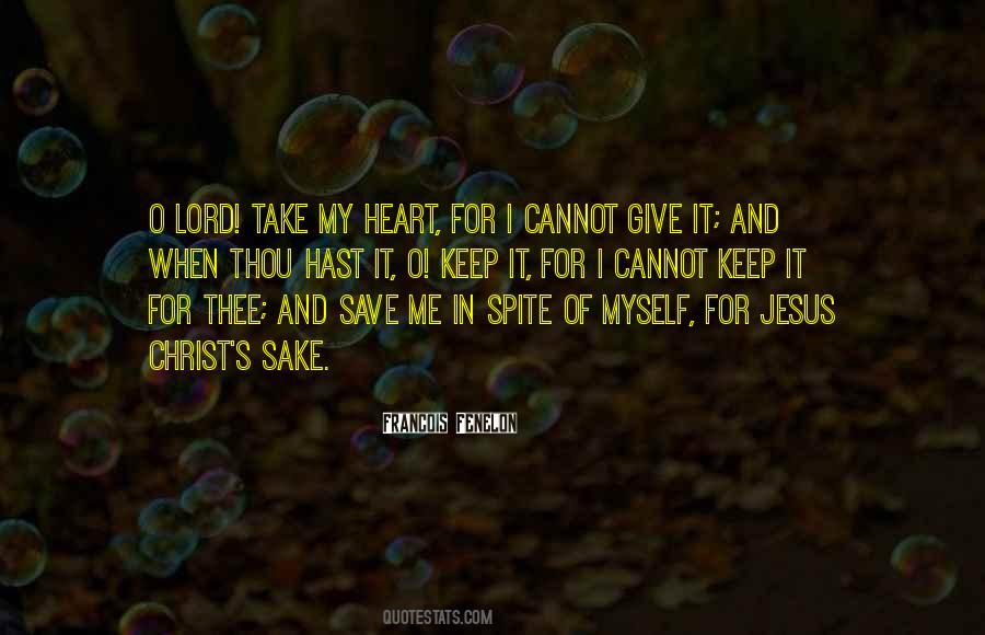 Lord Save Me Quotes #705448