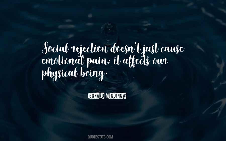 Emotional Physical Pain Quotes #1046333