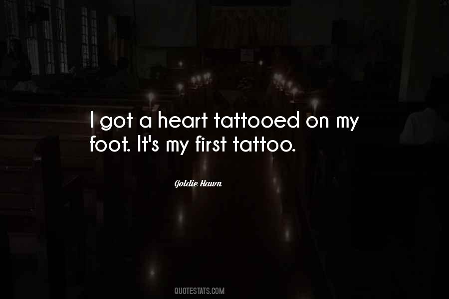 My First Tattoo Quotes #1833229