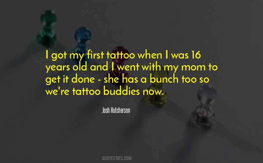 My First Tattoo Quotes #755920