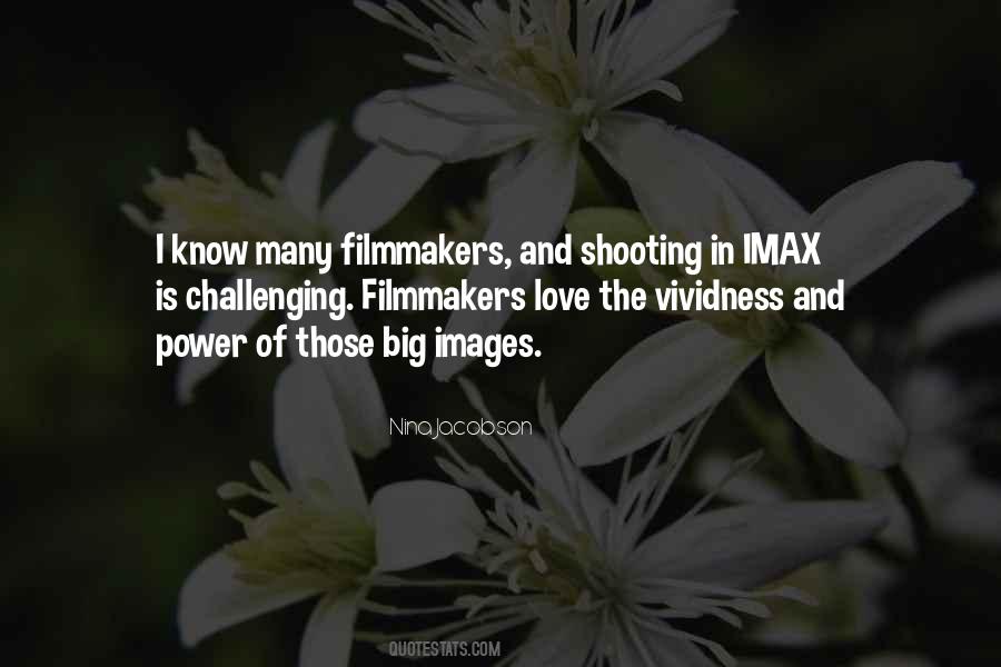 Quotes About Imax #1043366