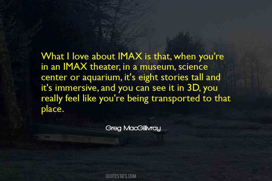 Quotes About Imax #823357