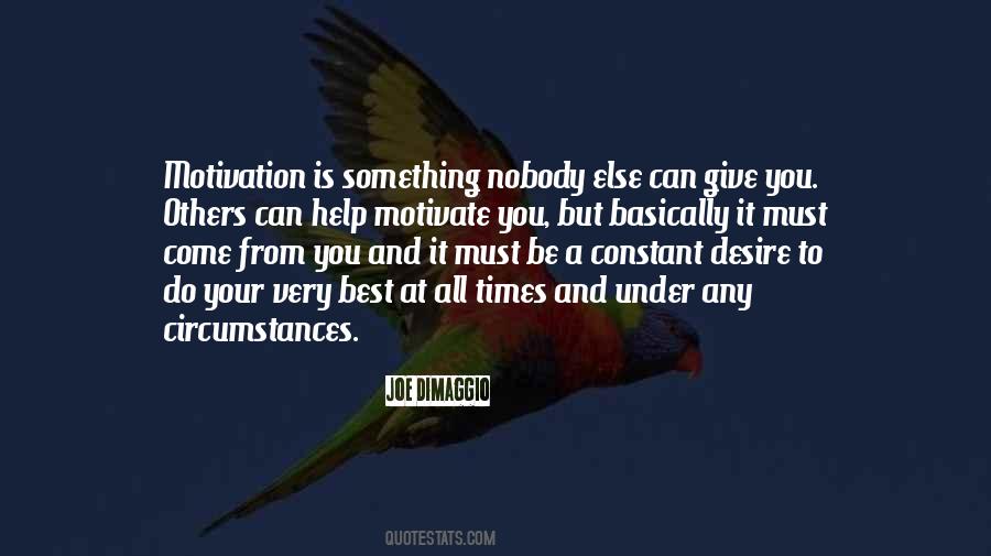 Nobody Can Help You Quotes #211455