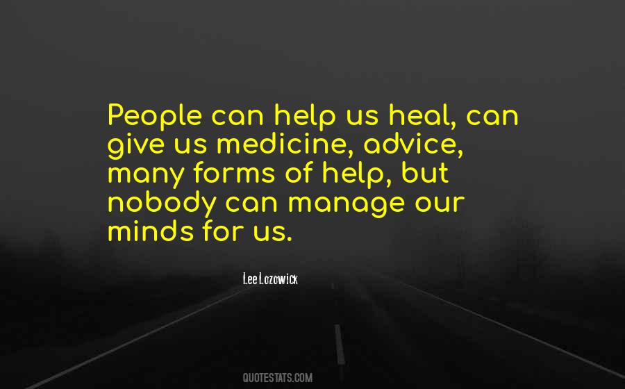 Nobody Can Help You Quotes #815088