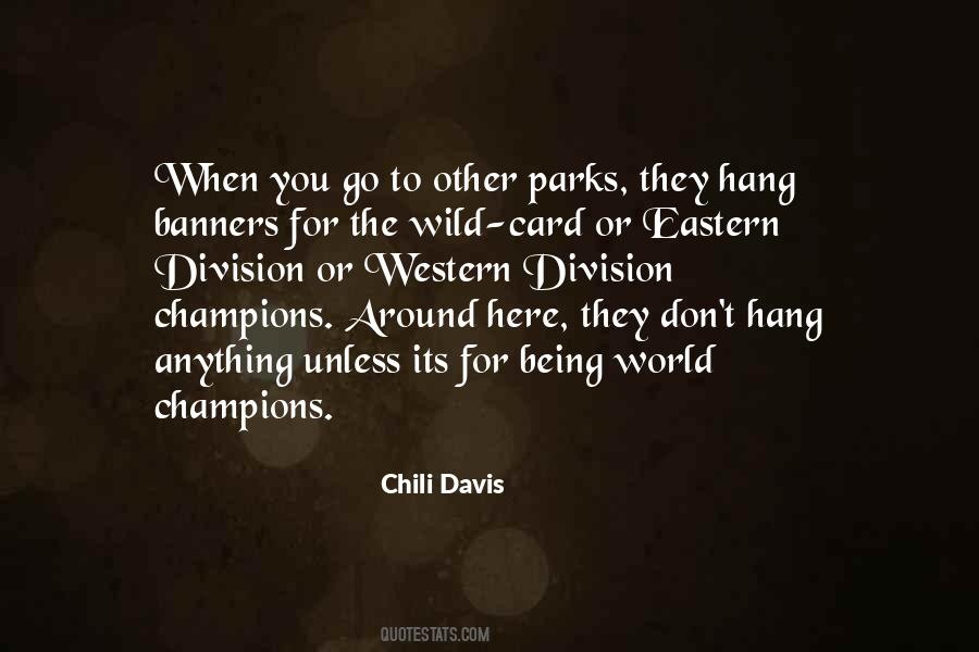 Go Wild Quotes #191546