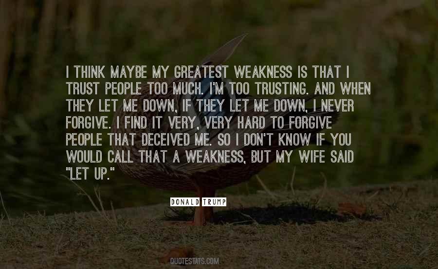 Trust My Wife Quotes #314922