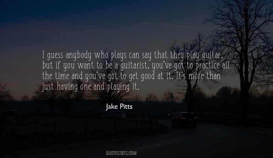 Quotes About Play Guitar #1633631