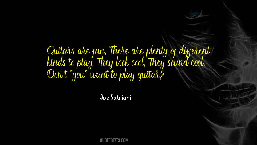Quotes About Play Guitar #34514