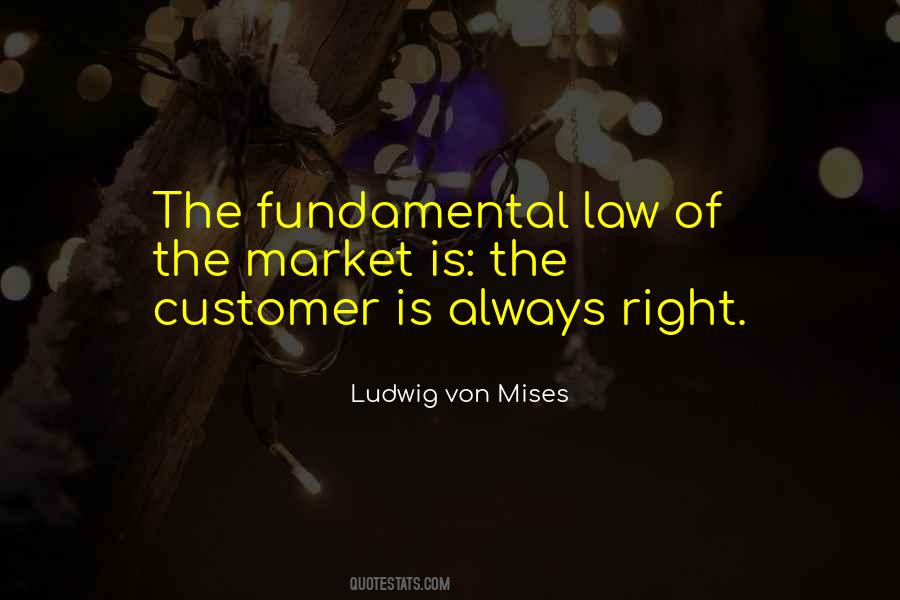 The Customer Is Always Right Quotes #1259819