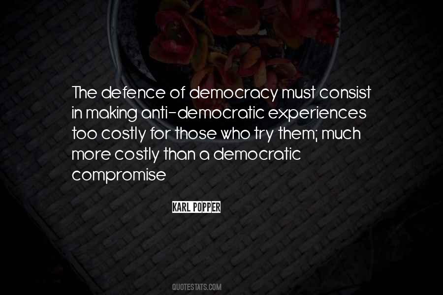 Too Much Democracy Quotes #1021083
