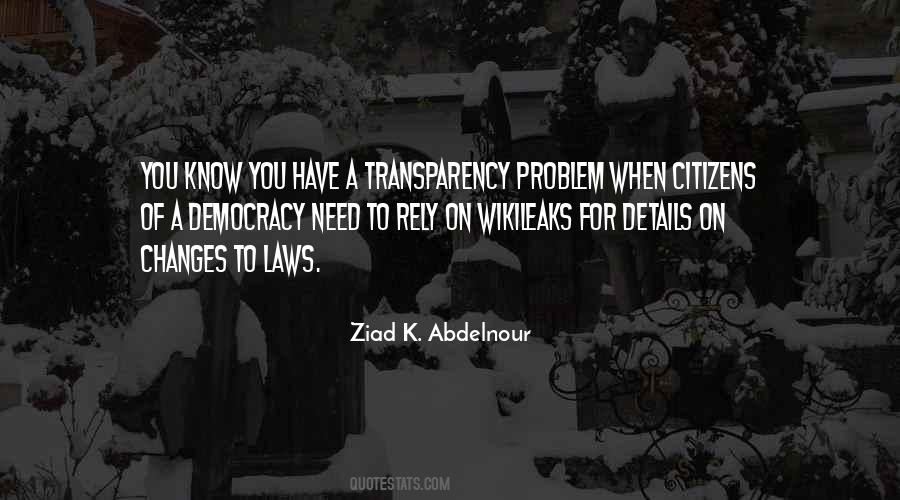 Too Much Democracy Quotes #47715