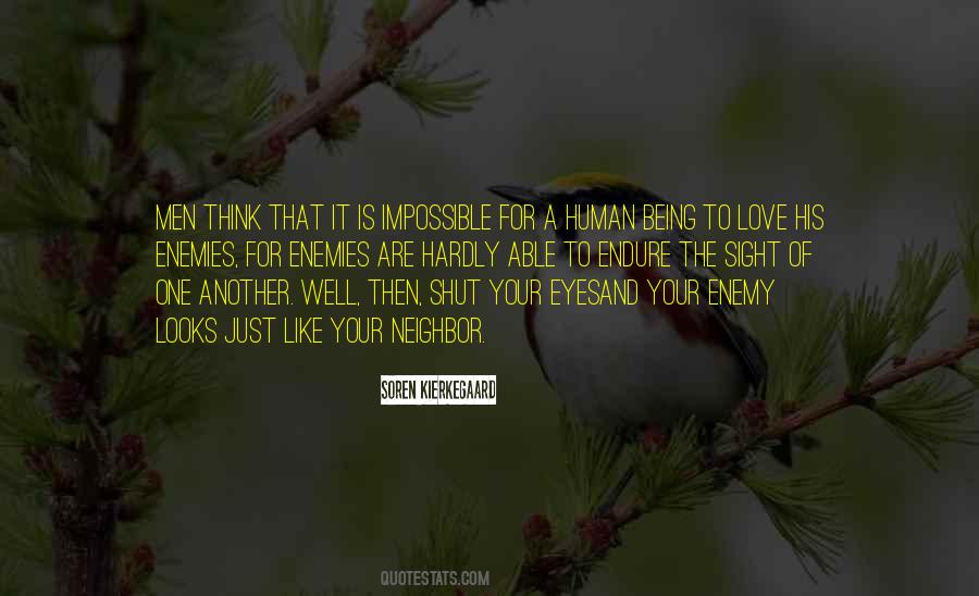 Love Your Looks Quotes #1384216