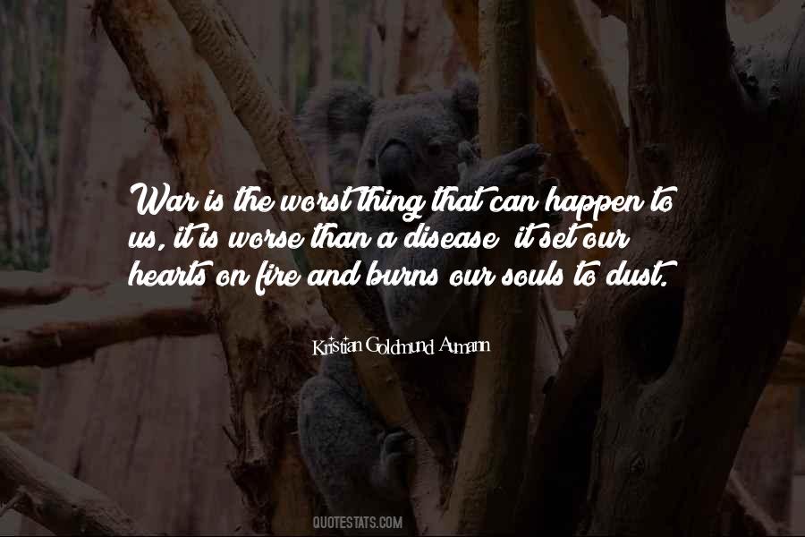 Quotes About The Worst Thing That Can Happen #1033305