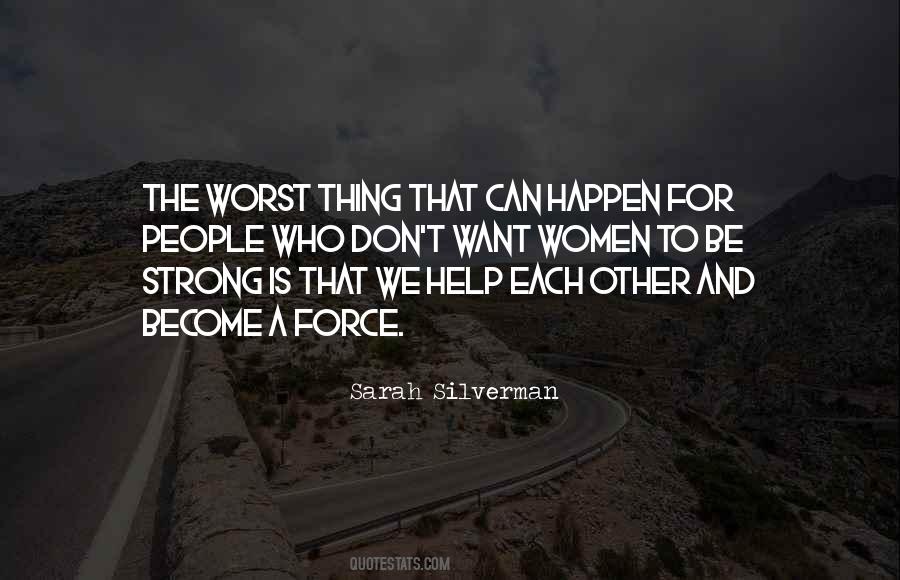 Quotes About The Worst Thing That Can Happen #824085