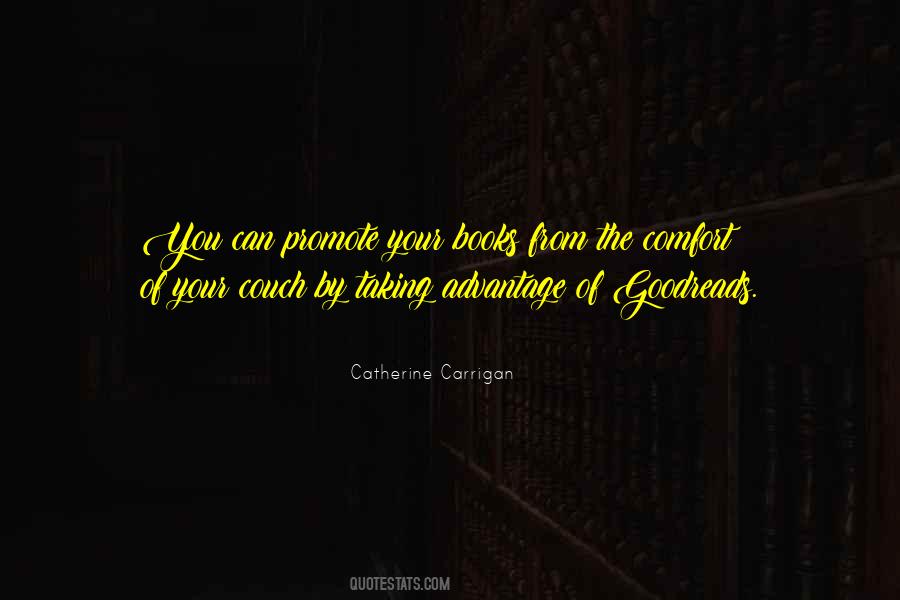 Taking Advantage Of You Quotes #924202