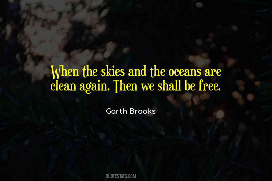 I Want To Be Free Again Quotes #1037416