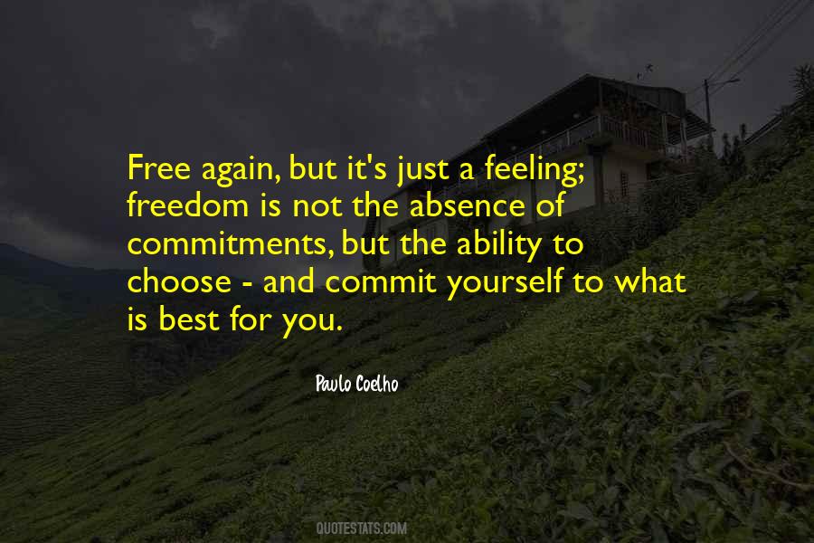 I Want To Be Free Again Quotes #128016