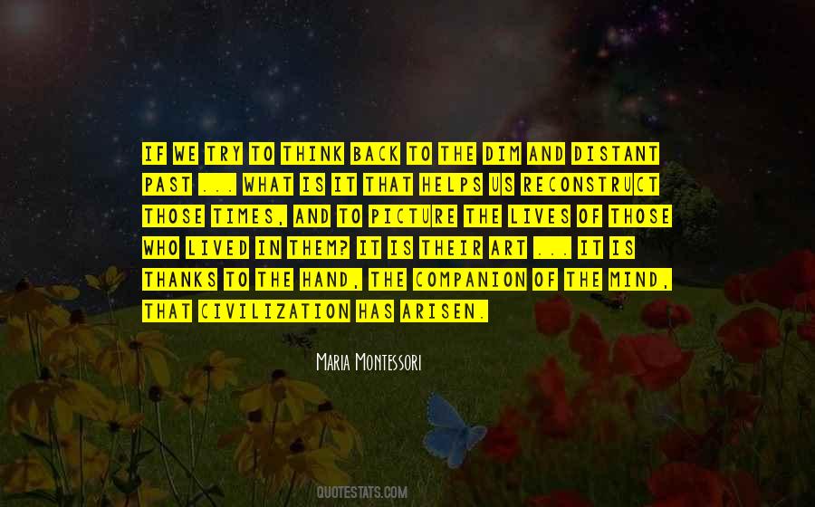 Who Lives In The Past Quotes #551983