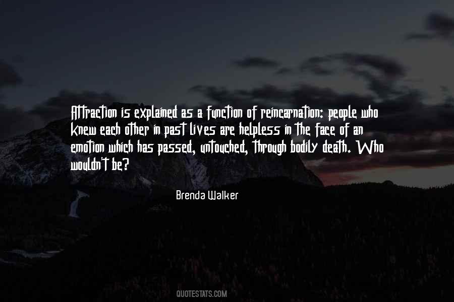 Who Lives In The Past Quotes #564182