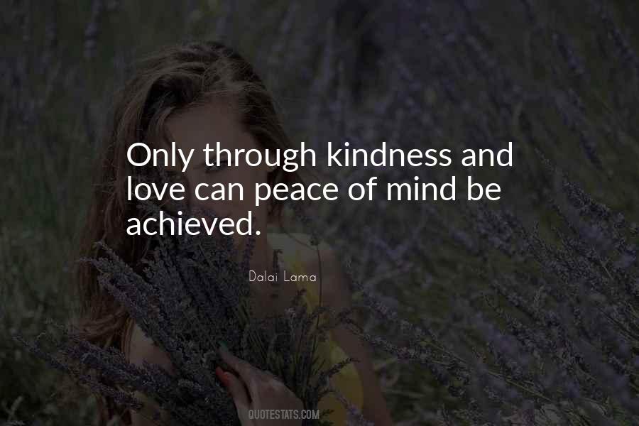 Peace Love Kindness Quotes #1211010