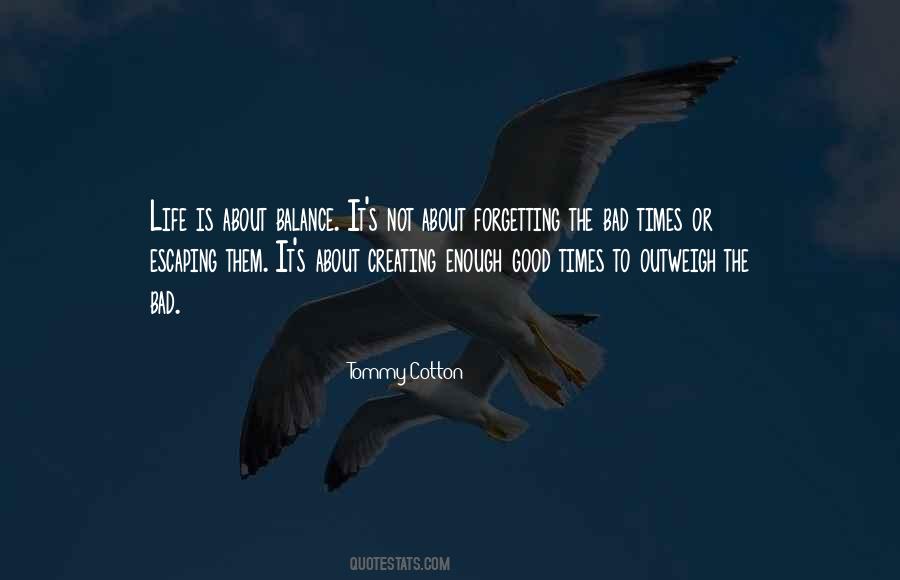 Balance Philosophy Quotes #1708658