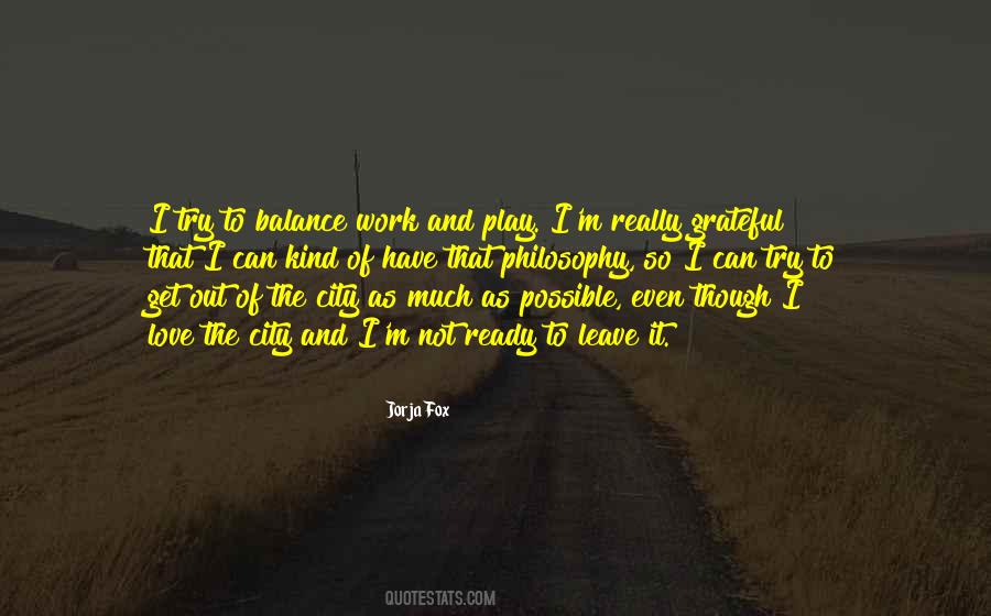 Balance Philosophy Quotes #597209