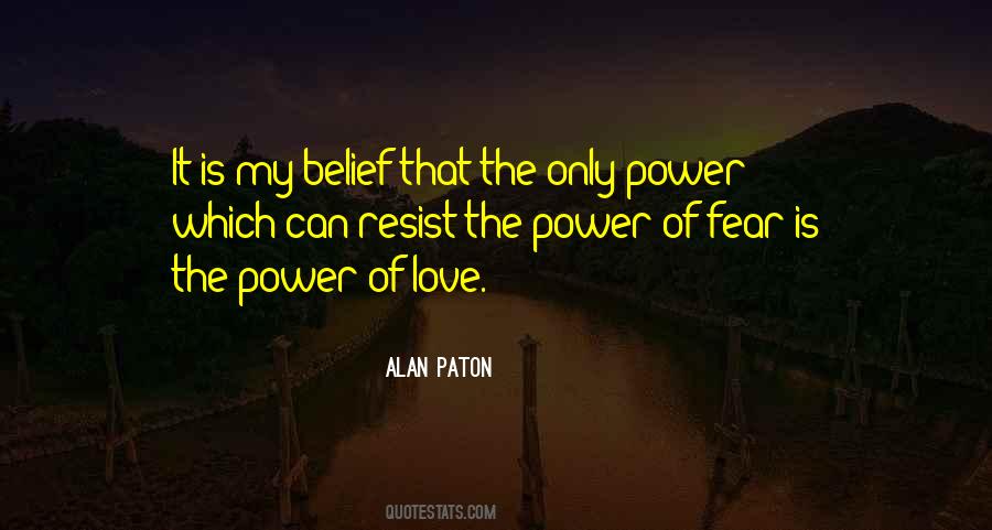 Power My Love Quotes #934065