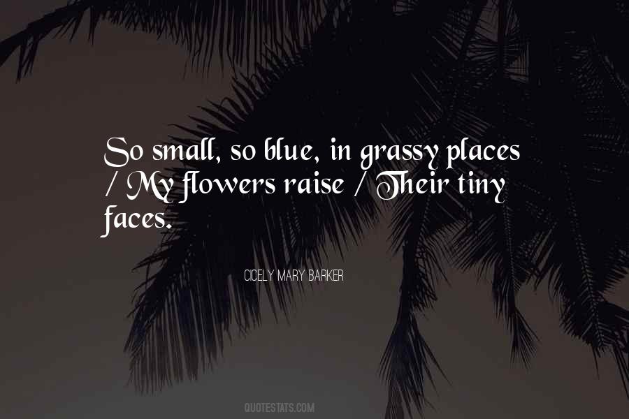 You Are My Flower Quotes #43678