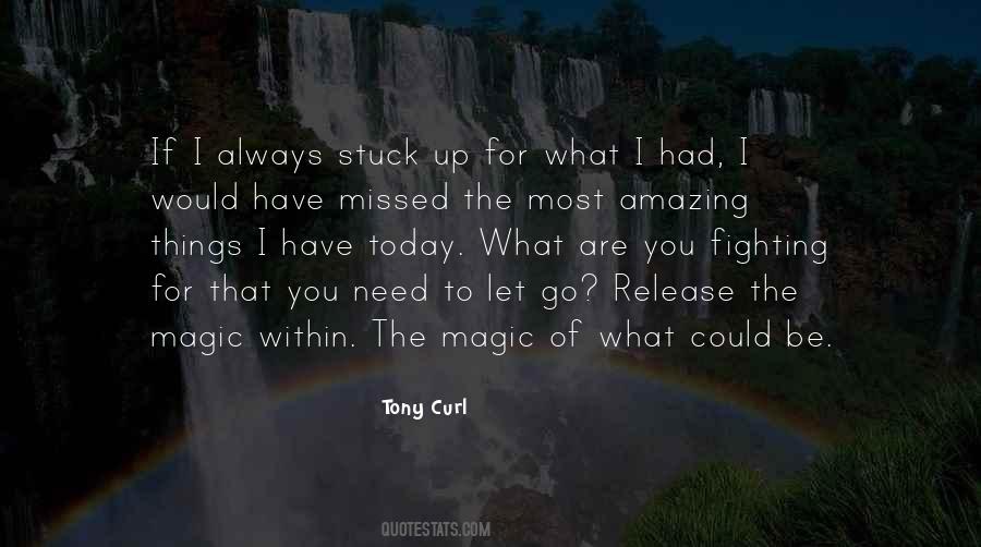 If You Have Courage Quotes #1470582
