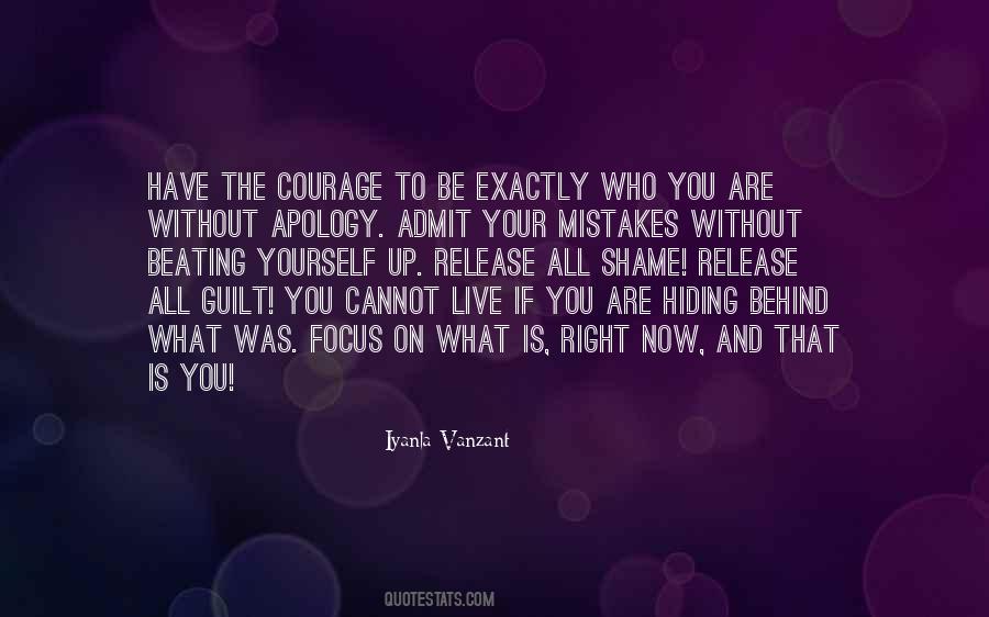 If You Have Courage Quotes #1729572