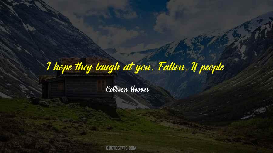 If You Have Courage Quotes #426211