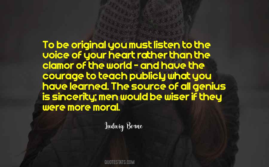 If You Have Courage Quotes #442885