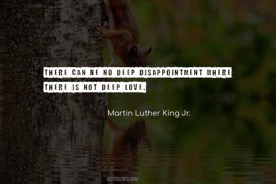Where There Is No Love Quotes #1737101