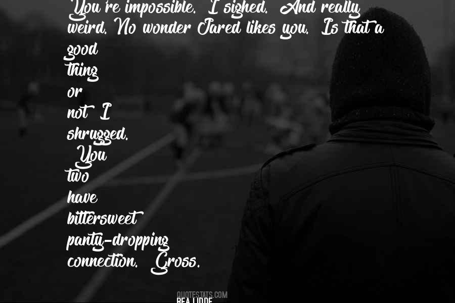 Not Good Friends Quotes #259152
