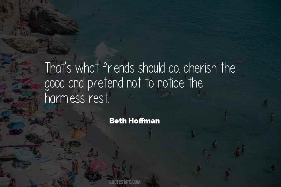 Not Good Friends Quotes #843096
