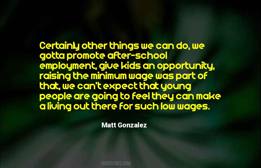 Quotes About The Living Wage #1080796