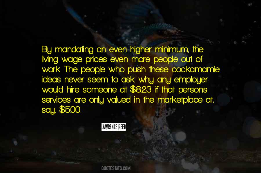 Quotes About The Living Wage #1776016