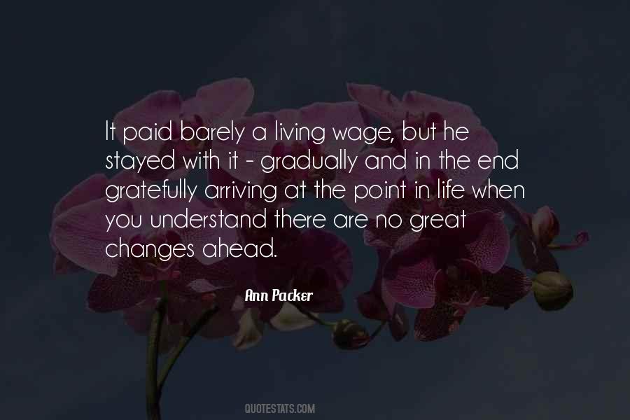 Quotes About The Living Wage #358779