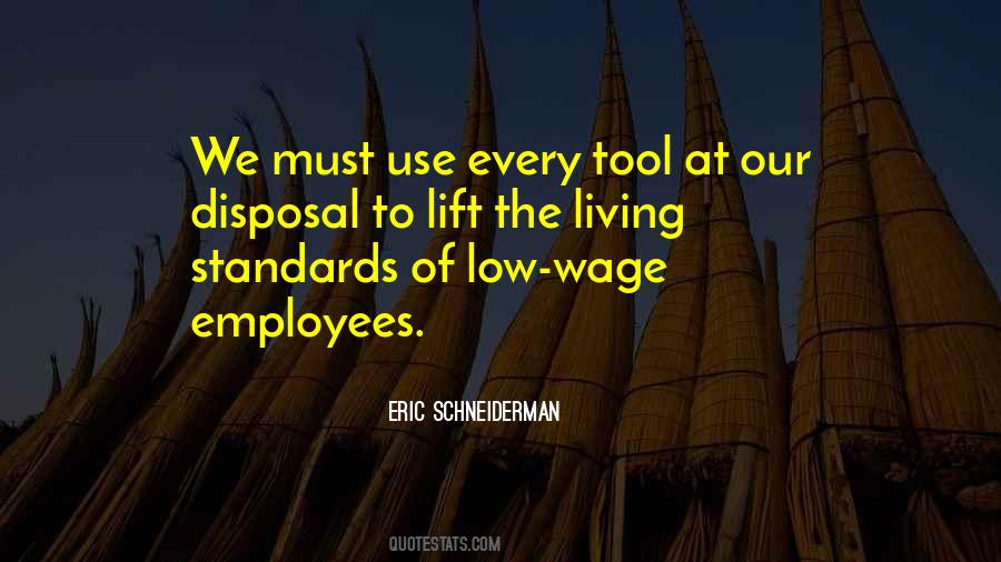 Quotes About The Living Wage #816832